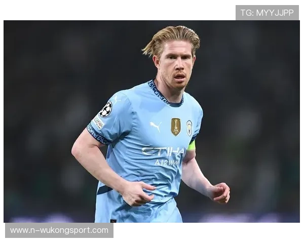 德布劳内是否被高估：战术价值与数据表现的落差分析